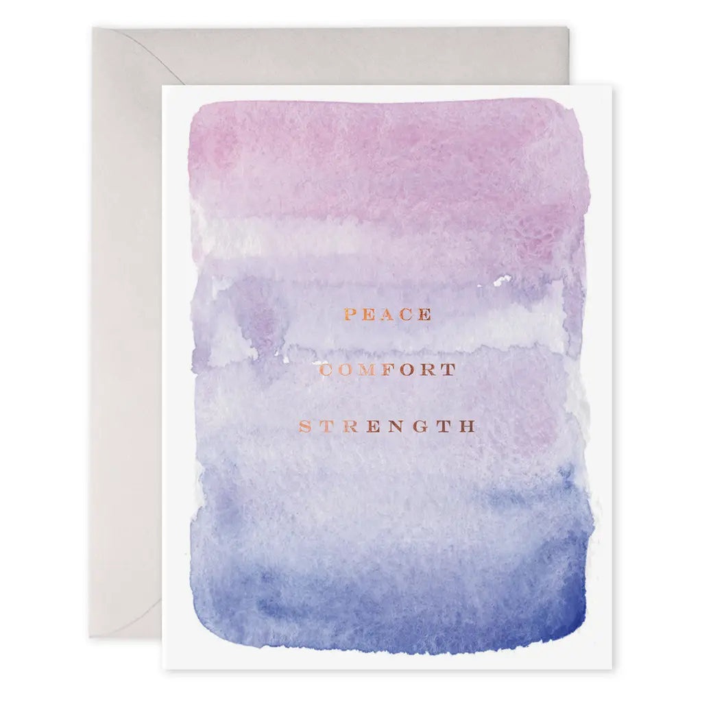 Peace Comfort Strength - Sympathy Card